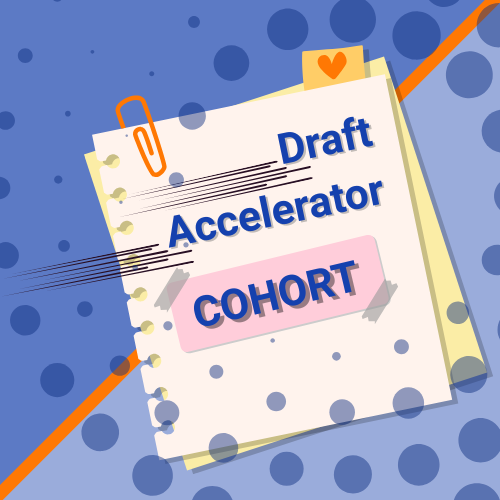 DRAFT ACCELERATOR COHORT